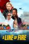 Nonton film A Line of Fire (2025)
