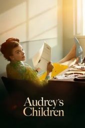Nonton film Audrey’s Children (2025) Nonton film Audrey’s Children (2025)