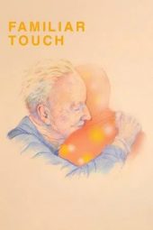 Nonton film Familiar Touch (2025)