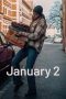 Nonton film January 2 (2024)