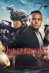 Nonton film Undercurrent (2025)
