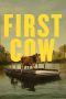 Nonton film First Cow (2020) Nonton film First Cow (2020)