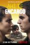 Nonton film Ahí te encargo (2020) Nonton film Ahí te encargo (2020)