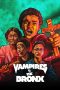 Nonton film Vampires vs. the Bronx (2020) Nonton film Vampires vs. the Bronx (2020)