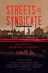 Nonton film Streets of Syndicate (2020) Nonton film Streets of Syndicate (2020)