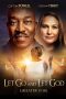 Nonton film Let Go and Let God (2019) Nonton film Let Go and Let God (2019)