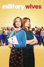 Nonton film Military Wives (2020) Nonton film Military Wives (2020)