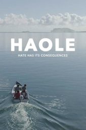 Nonton film Haole (2019) Nonton film Haole (2019)