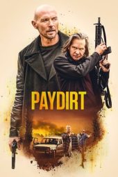 Nonton film Paydirt (2020) Nonton film Paydirt (2020)