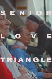 Nonton film Senior Love Triangle (2019) Nonton film Senior Love Triangle (2019)
