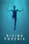 Nonton film Rising Phoenix (2020) Nonton film Rising Phoenix (2020)