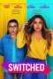 Nonton film Switched (2020) Nonton film Switched (2020)