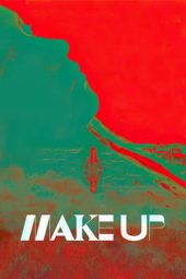 Nonton film Make Up (2020) Nonton film Make Up (2020)