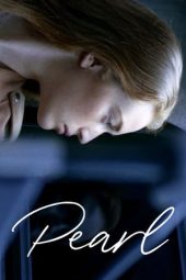 Nonton film Pearl (2020) Nonton film Pearl (2020)