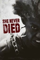 Nonton film She Never Died (2019) Nonton film She Never Died (2019)