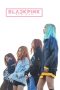 Nonton film 블랙핑크: 세상을 밝혀라 (2020) Nonton film 블랙핑크: 세상을 밝혀라 (2020)