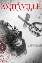 Nonton film The Amityville Harvest (2020) Nonton film The Amityville Harvest (2020)