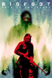 Nonton film Bigfoot: Path of the Beast (2020) Nonton film Bigfoot: Path of the Beast (2020)
