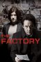 Nonton film The Factory (2011) Nonton film The Factory (2011)