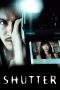 Nonton film ชัตเตอร์ กดติดวิญญาณ (2004) Nonton film ชัตเตอร์ กดติดวิญญาณ (2004)