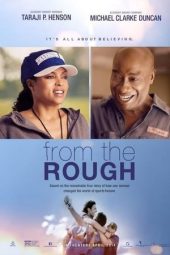 Nonton film From the Rough (2013) Nonton film From the Rough (2013)