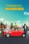 Nonton film മൺസൂൺ മംഗോസ് (2016) Nonton film മൺസൂൺ മംഗോസ് (2016)