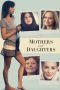 Nonton film Mothers and Daughters (2016) Nonton film Mothers and Daughters (2016)