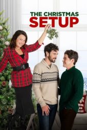 Nonton film The Christmas Setup (2020) Nonton film The Christmas Setup (2020)