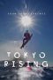 Nonton film Tokyo Rising (2020) Nonton film Tokyo Rising (2020)