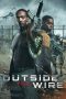 Nonton film Outside the Wire (2021) Nonton film Outside the Wire (2021)