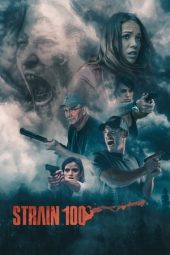 Nonton film Strain 100 (2020) Nonton film Strain 100 (2020)