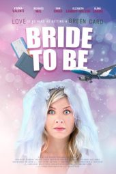 Nonton film Bride to Be (2020) Nonton film Bride to Be (2020)