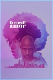 Nonton film Farewell Amor (2020) Nonton film Farewell Amor (2020)