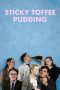 Nonton film Sticky Toffee Pudding (2020) Nonton film Sticky Toffee Pudding (2020)