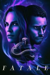 Nonton film Fatale (2020) Nonton film Fatale (2020)