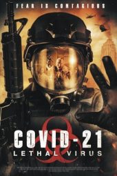 Nonton film COVID-21: Lethal Virus (2021) Nonton film COVID-21: Lethal Virus (2021)