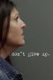 Nonton film Don’t Give Up (2021) Nonton film Don’t Give Up (2021)