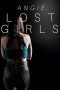 Nonton film Angie: Lost Girls (2020) Nonton film Angie: Lost Girls (2020)