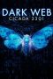 Nonton film Dark Web: Cicada 3301 (2021) Nonton film Dark Web: Cicada 3301 (2021)