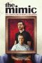 Nonton film The Mimic (2021) Nonton film The Mimic (2021)