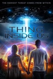 Nonton film The Thing Inside Us (2021) Nonton film The Thing Inside Us (2021)