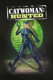 Nonton film Catwoman: Hunted (2022) Nonton film Catwoman: Hunted (2022)