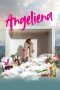 Nonton film Angeliena (2021) Nonton film Angeliena (2021)