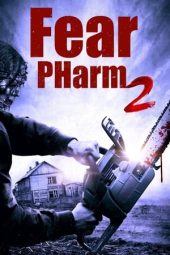 Nonton film Fear PHarm 2 (2021) Nonton film Fear PHarm 2 (2021)