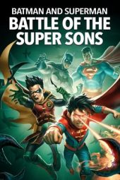 Nonton film Batman and Superman: Battle of the Super Sons (2022) Nonton film Batman and Superman: Battle of the Super Sons (2022)