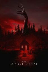 Nonton film The Accursed (2022) Nonton film The Accursed (2022)