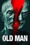 Nonton film Old Man (2022) Nonton film Old Man (2022)