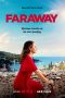 Nonton film Faraway (2023) Nonton film Faraway (2023)
