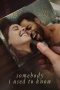 Nonton film Somebody I Used to Know (2023) Nonton film Somebody I Used to Know (2023)