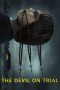 Nonton film The Devil on Trial (2023) Nonton film The Devil on Trial (2023)